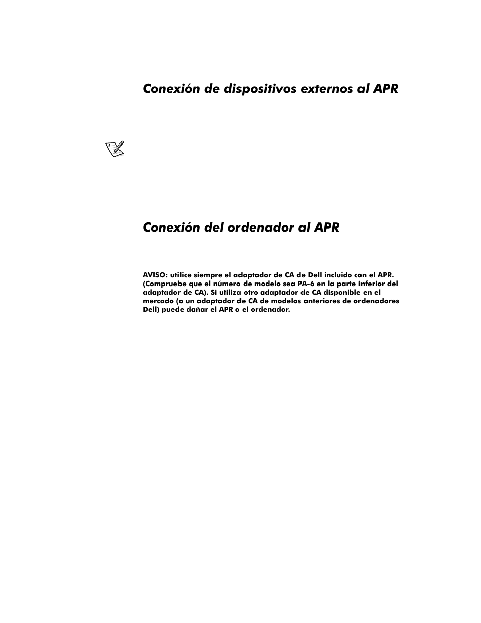 Conexión de dispositivos externos al apr, Conexión del ordenador al apr, Conexión de dispositivos externos al apr -4 | Conexión del ordenador al apr -4 | Dell Inspiron 8100 User Manual | Page 136 / 158