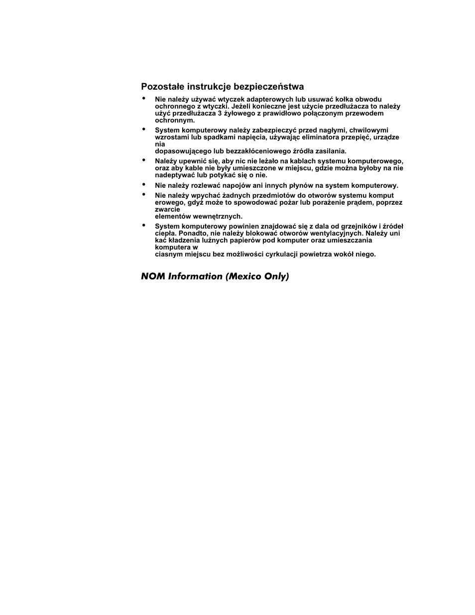 Pozostałe instrukcje bezpieczeństwa, Nom information (mexico only), Pozostałe instrukcje bezpieczeństwa -18 | Nom information (mexico only) -18 | Dell Inspiron 8100 User Manual | Page 22 / 158