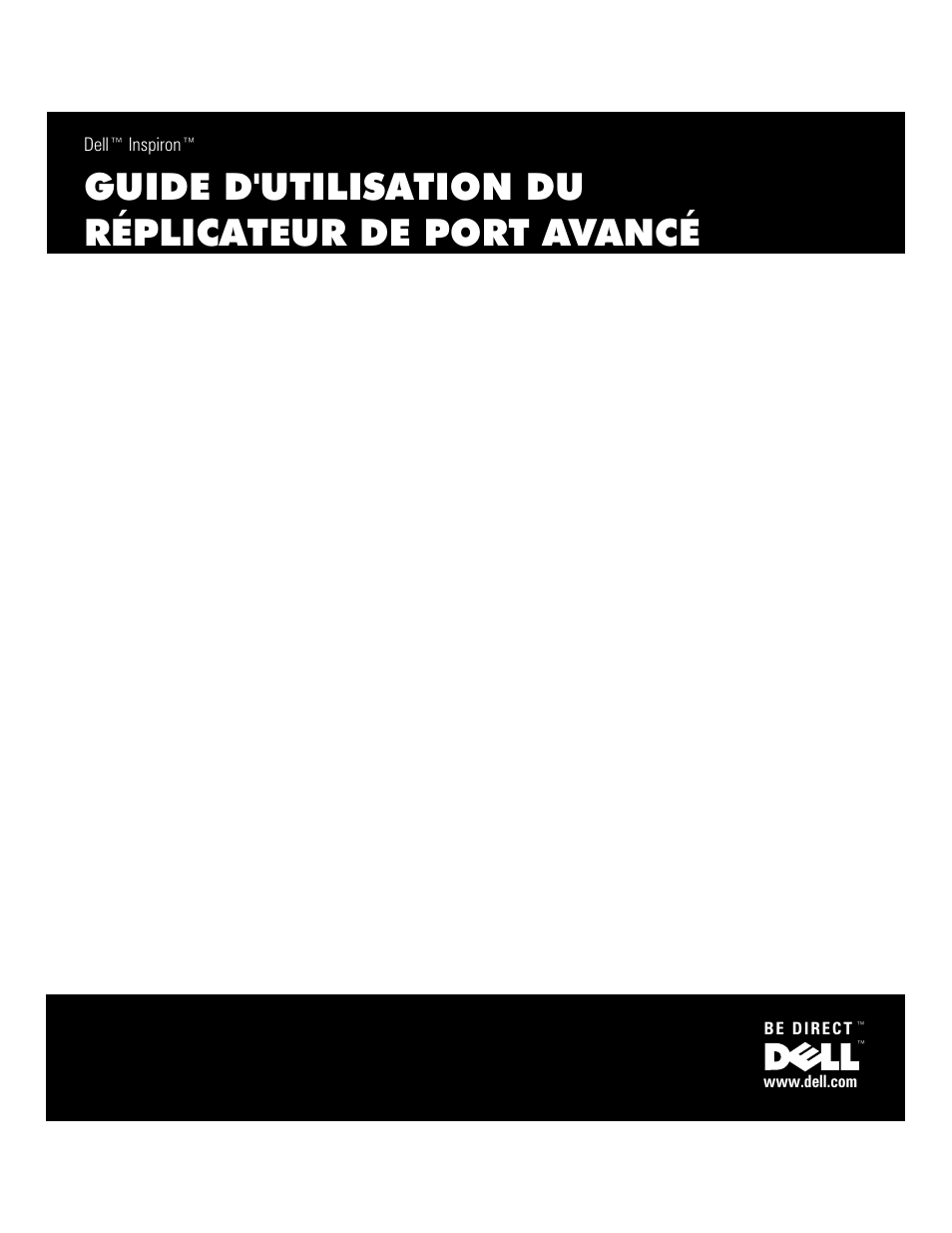 Guide d'utilisation du réplicateur de port avancé | Dell Inspiron 8100 User Manual | Page 31 / 158