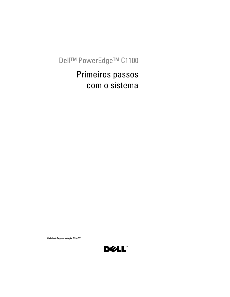 Primeiros passos com o sistema | Dell PowerEdge C1100 User Manual | Page 35 / 66