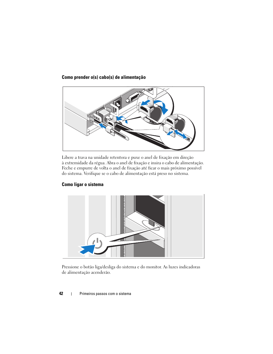 Como prender o(s) cabo(s) de alimentação, Como ligar o sistema | Dell PowerEdge C1100 User Manual | Page 44 / 66
