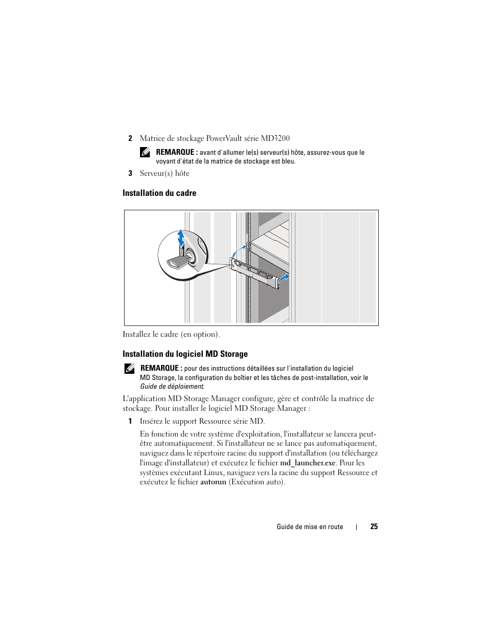 2 matrice de stockage powervault série md3200, 3 serveur(s) hôte, Installation du cadre | Installation du logiciel md storage, 1 insérez le support ressource série md | Dell PowerVault MD3200 User Manual | Page 27 / 76