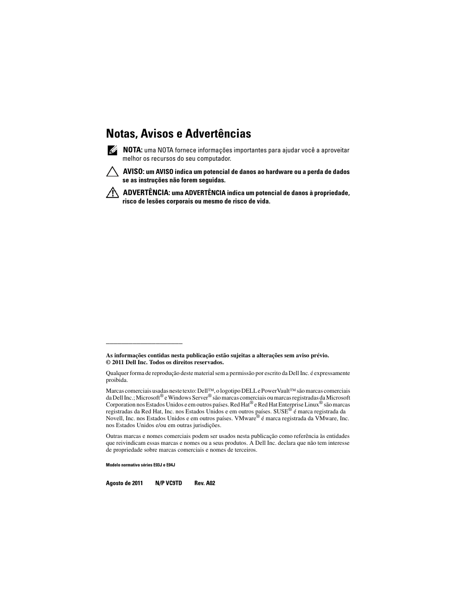 Notas, avisos e advertências | Dell PowerVault MD3200 User Manual | Page 38 / 76