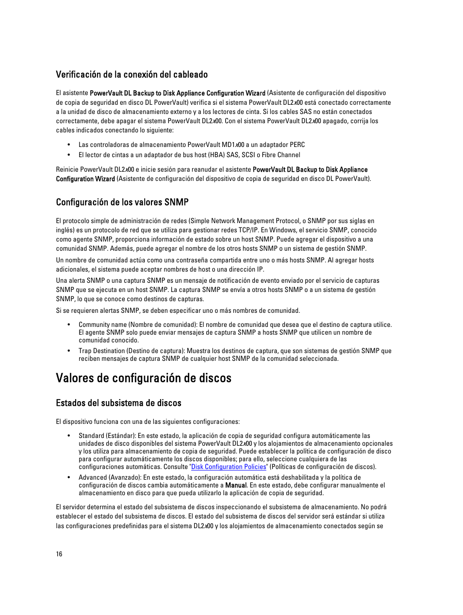 Verificación de la conexión del cableado, Configuración de los valores snmp, Valores de configuración de discos | Estados del subsistema de discos | Dell PowerVault DL2200 CommVault User Manual | Page 16 / 65