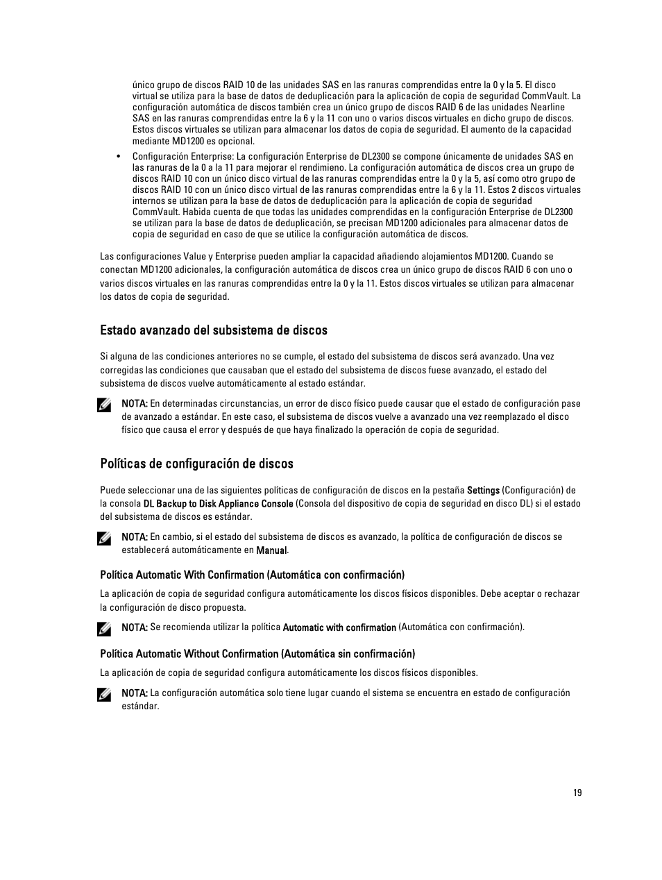Estado avanzado del subsistema de discos, Políticas de configuración de discos | Dell PowerVault DL2200 CommVault User Manual | Page 19 / 65