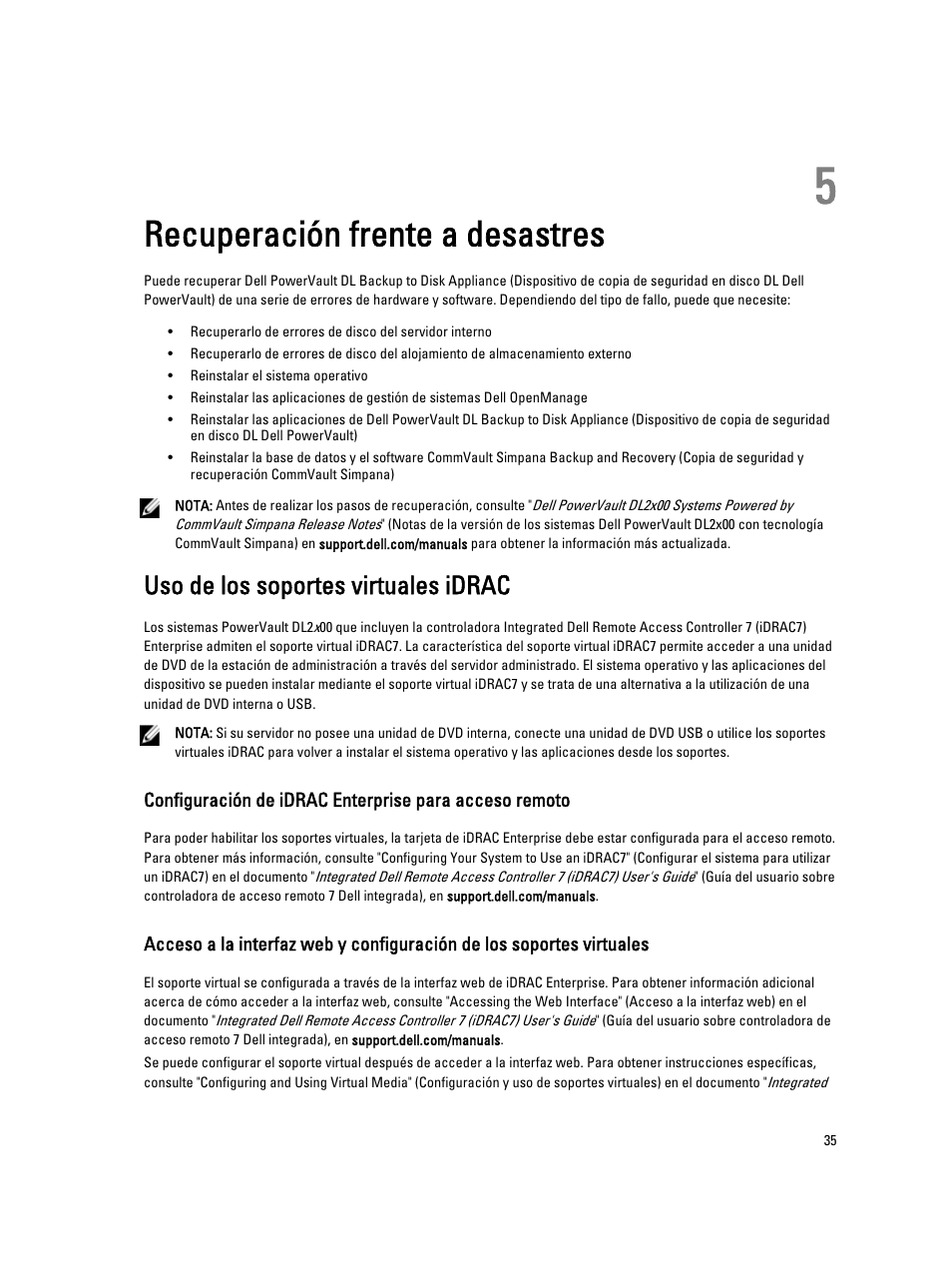 Recuperación frente a desastres, Uso de los soportes virtuales idrac, Capítulo 5: recuperación frente a desastres | Dell PowerVault DL2200 CommVault User Manual | Page 35 / 65