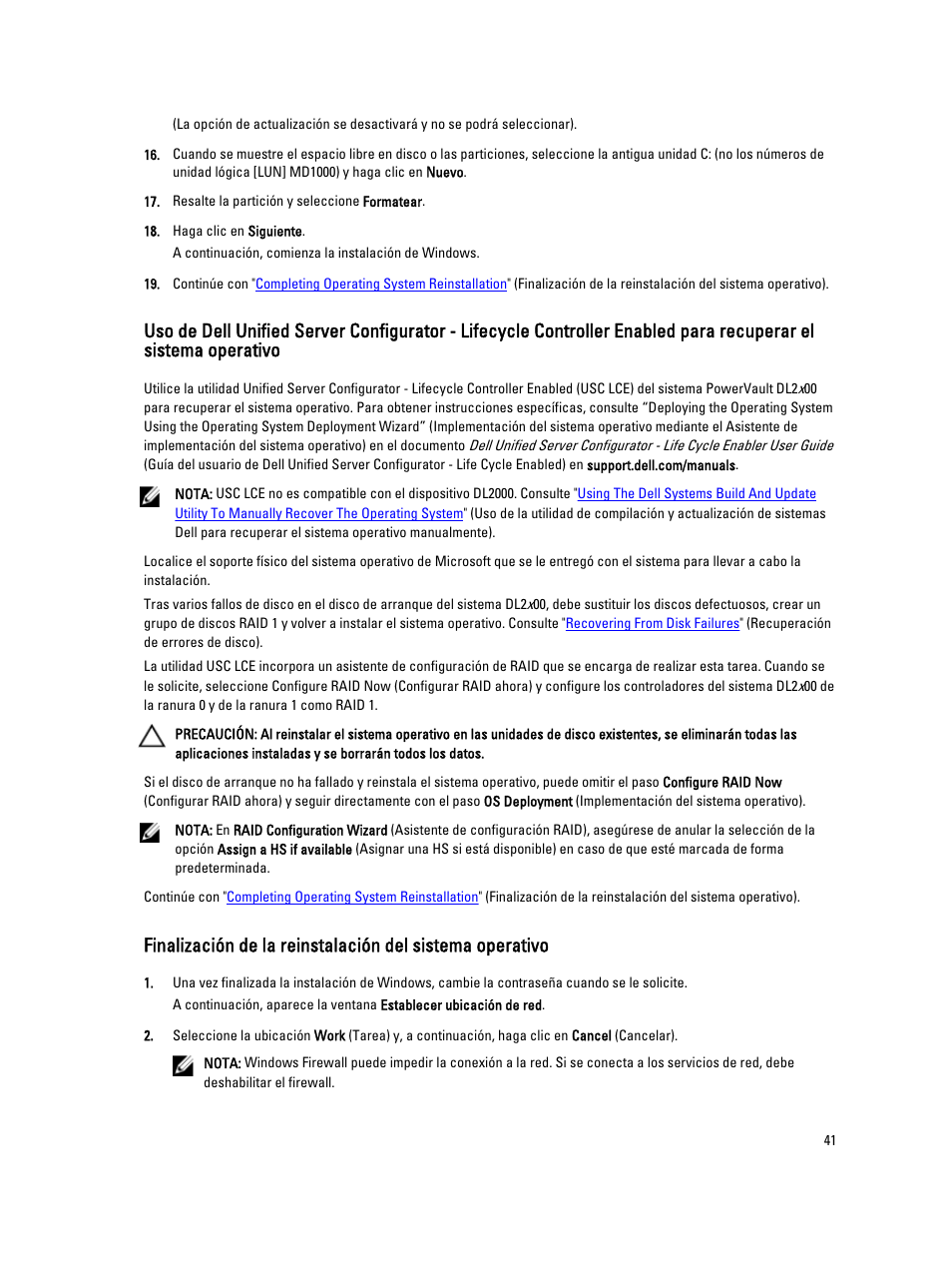 Recuperar el sistema operativo. consulte, Enabled to recover the operating system | Dell PowerVault DL2200 CommVault User Manual | Page 41 / 65