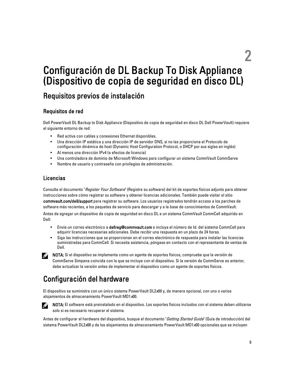 Requisitos previos de instalación, Requisitos de red, Licencias | Configuración del hardware, Seguridad en disco dl) | Dell PowerVault DL2200 CommVault User Manual | Page 9 / 65