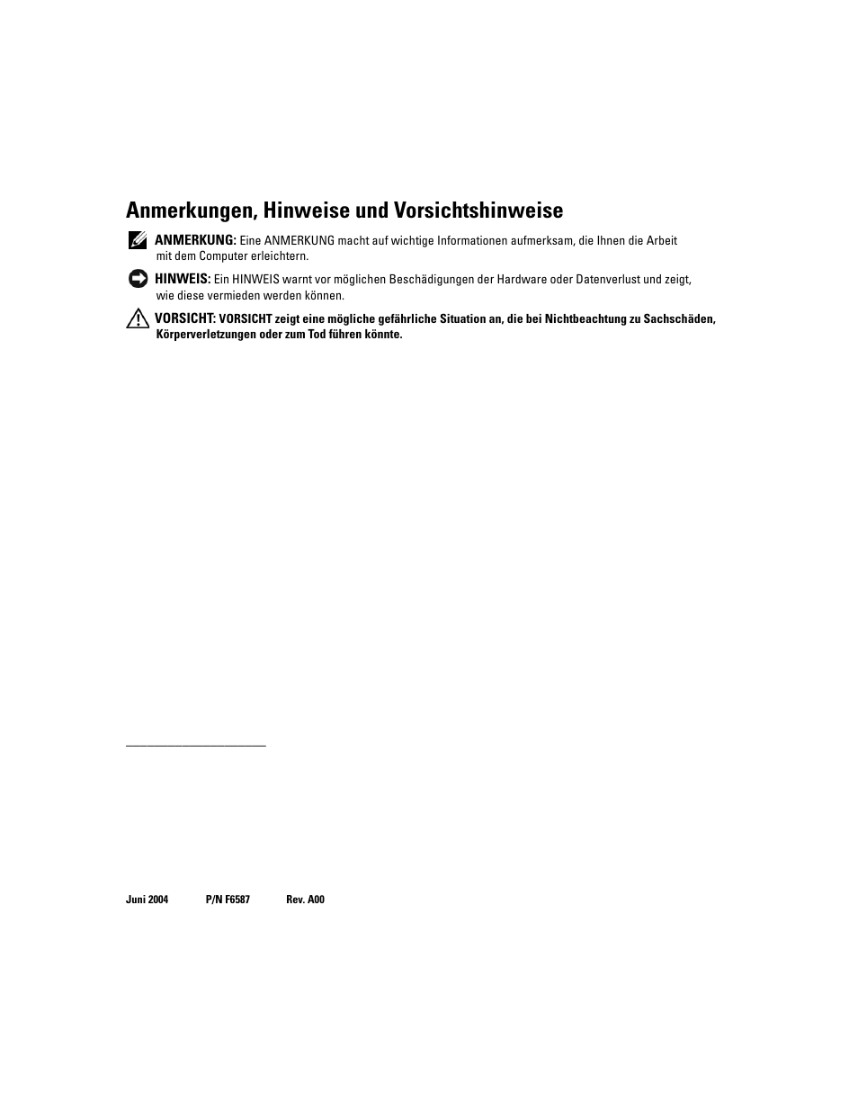 Anmerkungen, hinweise und vorsichtshinweise | Dell PowerEdge 1850 User Manual | Page 26 / 56
