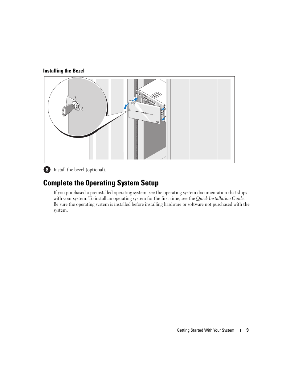 Installing the bezel, Complete the 0perating system setup | Dell PowerEdge 2900 User Manual | Page 11 / 50
