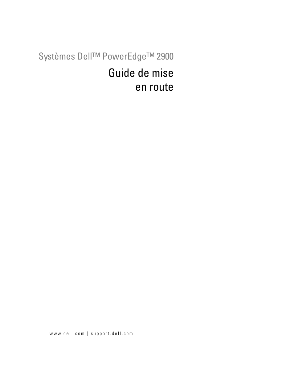 Guide de mise en route | Dell PowerEdge 2900 User Manual | Page 15 / 50