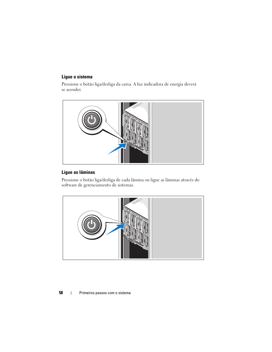 Ligue o sistema, Ligue as lâminas | Dell PowerEdge M805 User Manual | Page 60 / 90