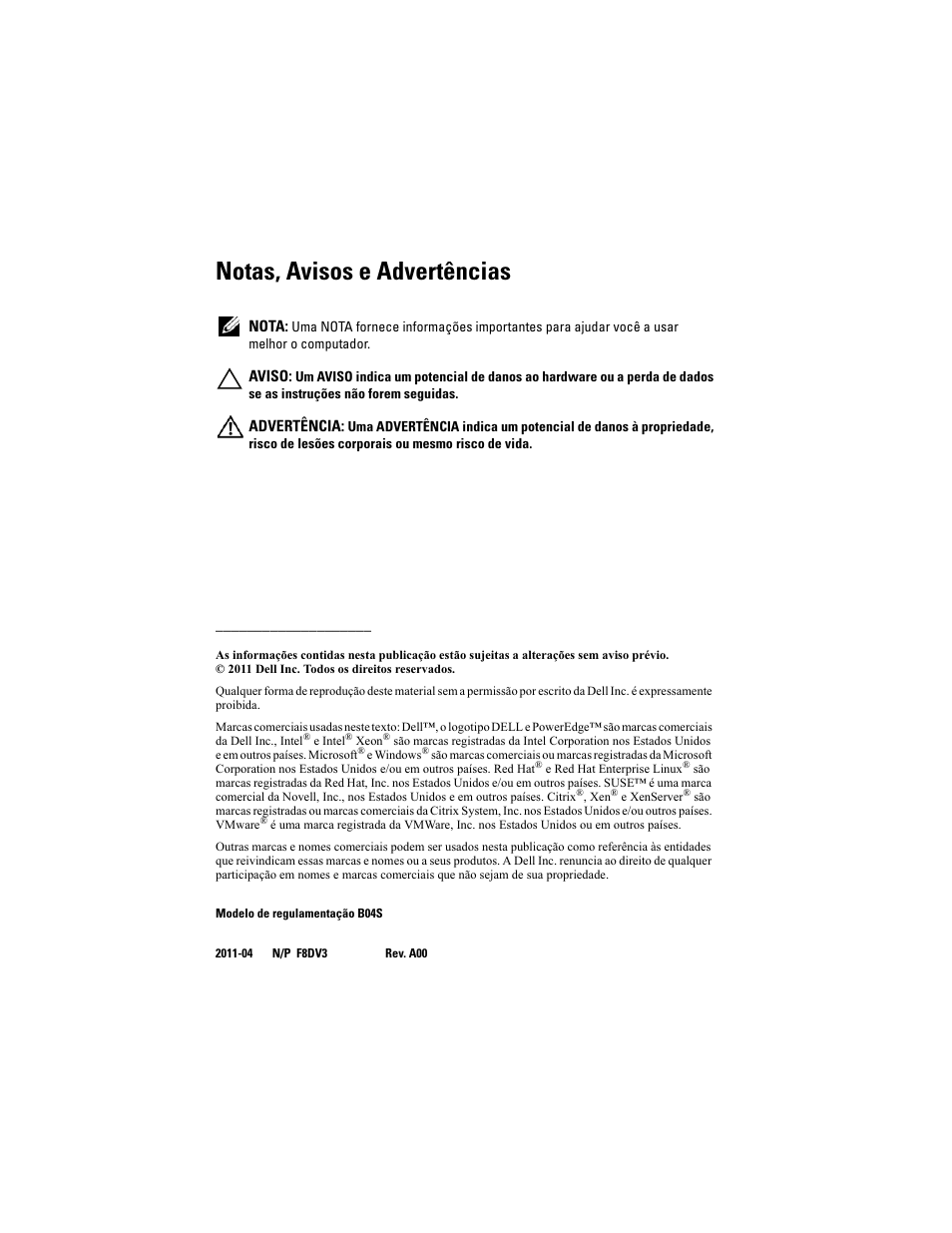 Notas, avisos e advertências | Dell PowerEdge C5220 User Manual | Page 38 / 70