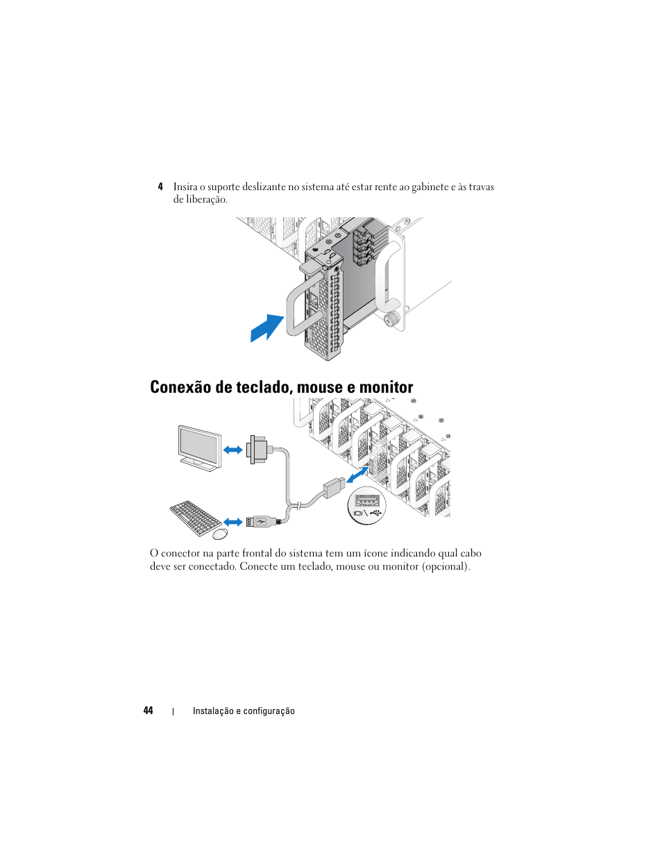 Conexão de teclado, mouse e monitor | Dell PowerEdge C5220 User Manual | Page 46 / 70