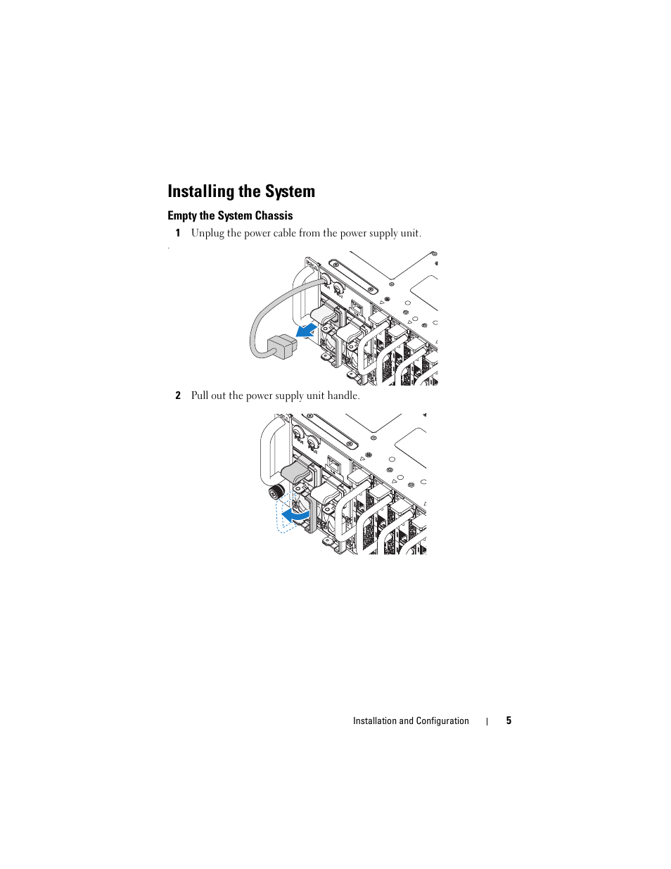 Installing the system, Empty the system chassis | Dell PowerEdge C5220 User Manual | Page 7 / 70