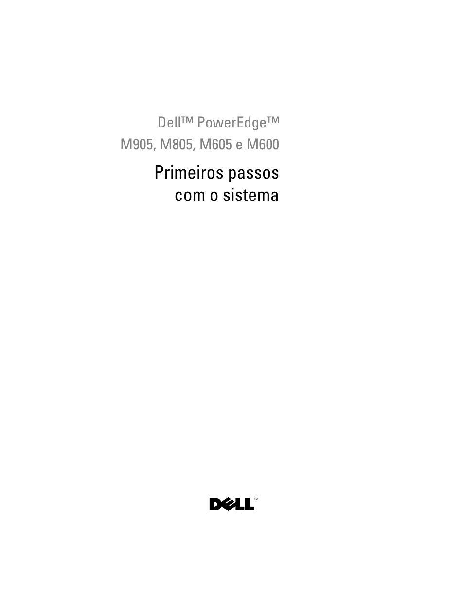 Primeiros passos com o sistema | Dell POWEREDGE M905 User Manual | Page 47 / 90