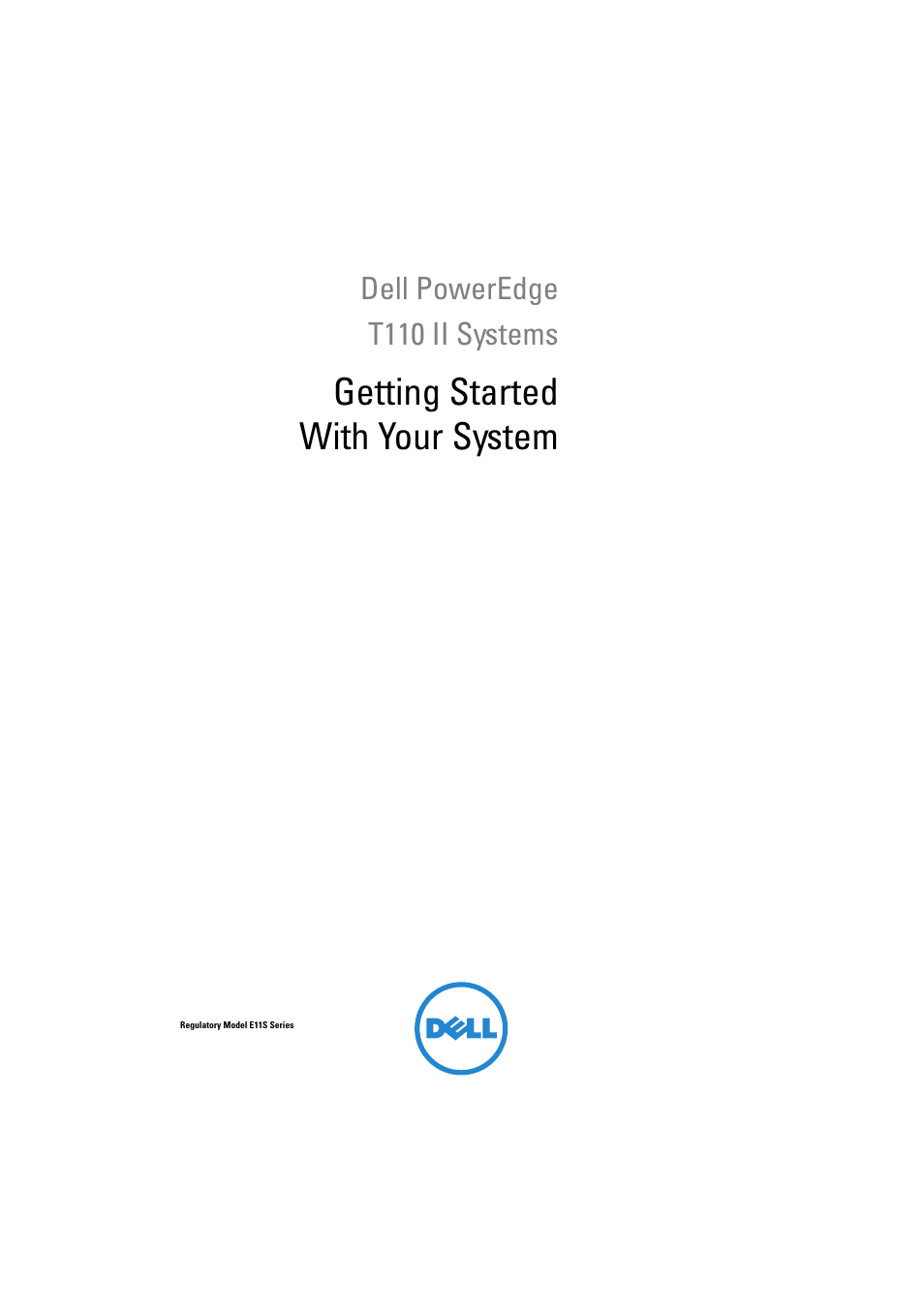 Getting started with your system | Dell PowerEdge T110 II User Manual | Page 3 / 50