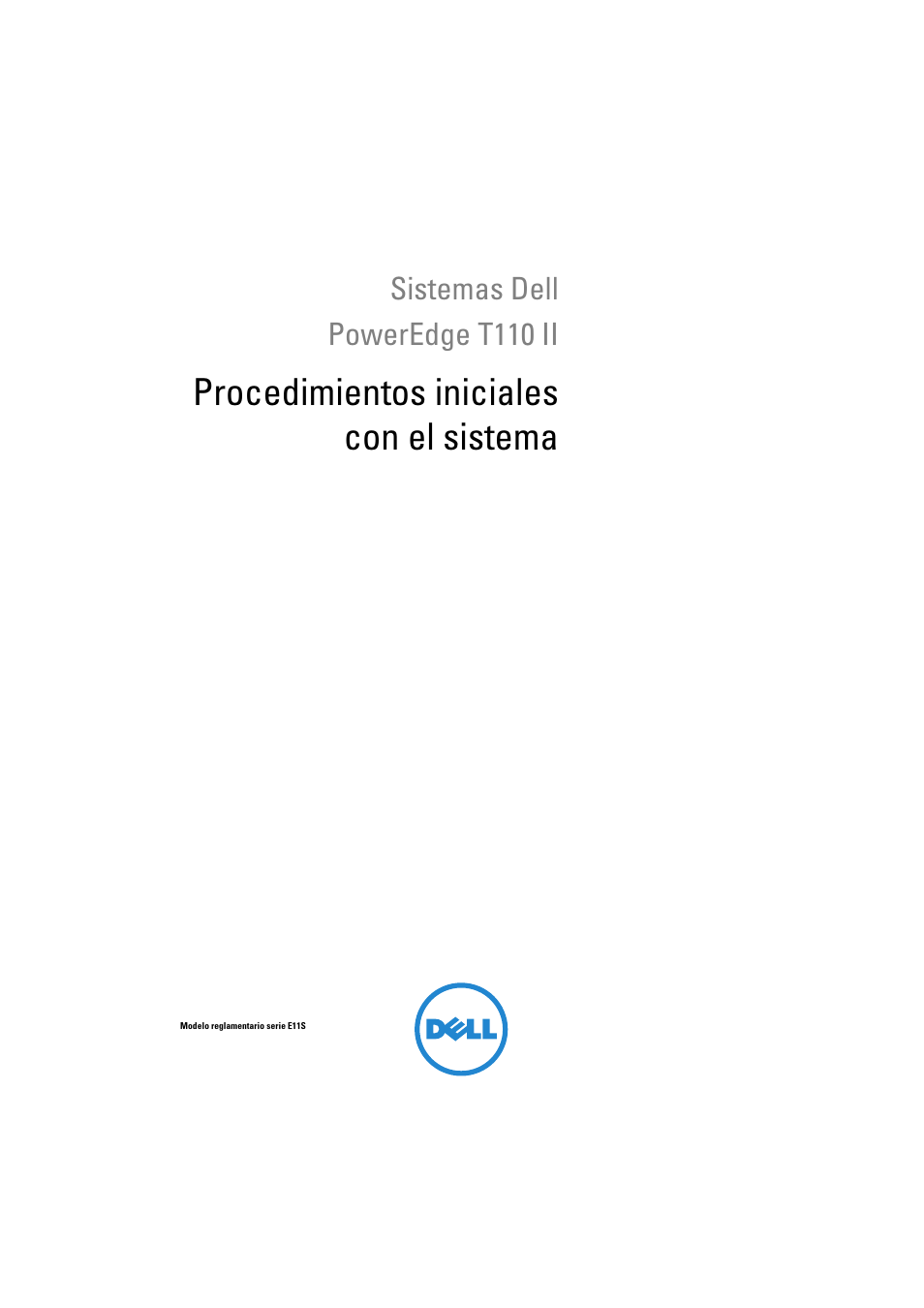 Procedimientos iniciales con el sistema | Dell PowerEdge T110 II User Manual | Page 39 / 50