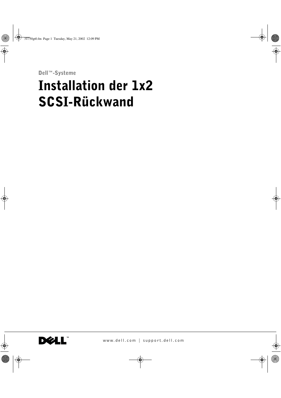 Installation der 1x2 scsi-rückwand | Dell PowerEdge 2600 User Manual | Page 29 / 68