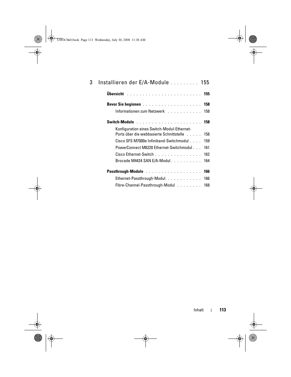 3installieren der e/a-module | Dell PowerEdge M600 User Manual | Page 115 / 232