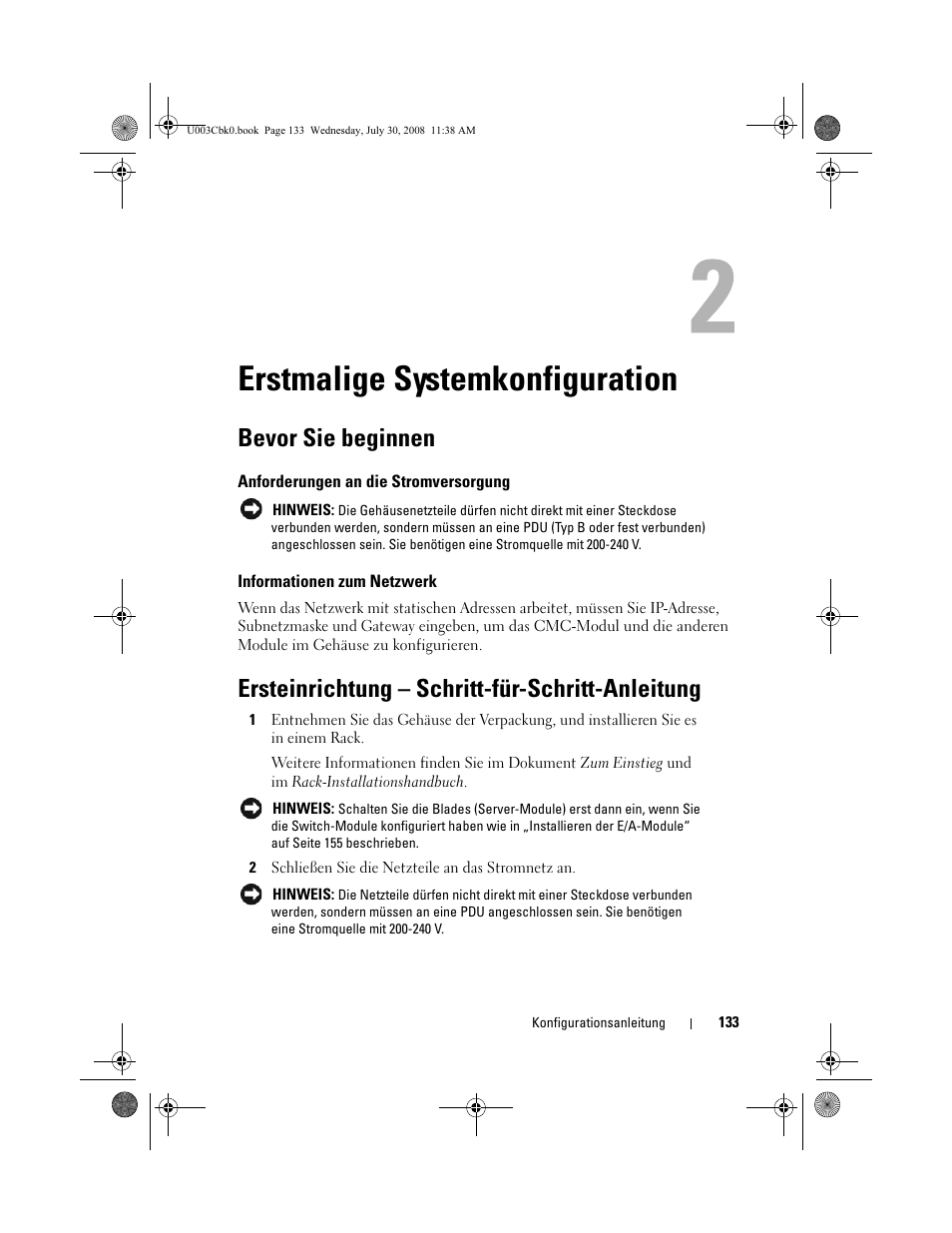 Erstmalige systemkonfiguration, Bevor sie beginnen, Anforderungen an die stromversorgung | Informationen zum netzwerk, Ersteinrichtung - schritt-für-schritt-anleitung, Ersteinrichtung – schritt-für-schritt-anleitung | Dell PowerEdge M600 User Manual | Page 135 / 232