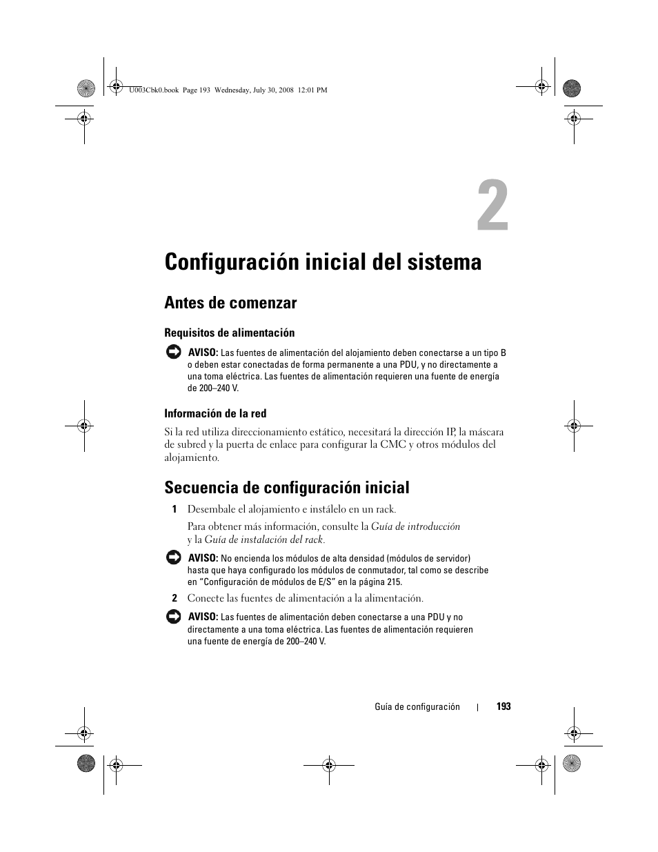 Configuración inicial del sistema, Antes de comenzar, Requisitos de alimentación | Información de la red, Secuencia de configuración inicial | Dell PowerEdge M600 User Manual | Page 195 / 232