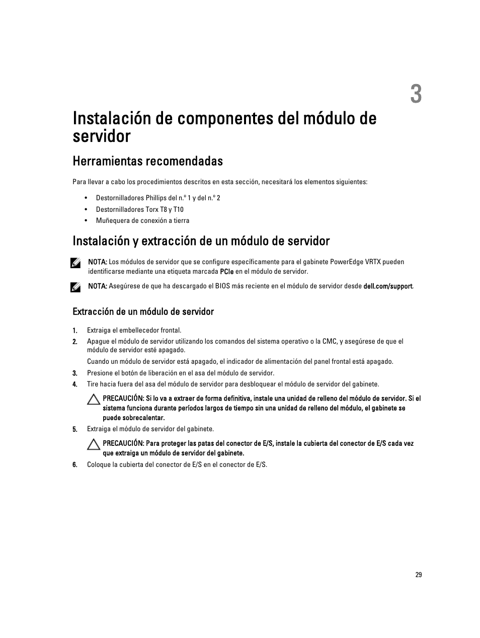 Instalación de componentes del módulo de servidor, Herramientas recomendadas, Instalación y extracción de un módulo de servidor | Extracción de un módulo de servidor | Dell PowerEdge VRTX User Manual | Page 29 / 173
