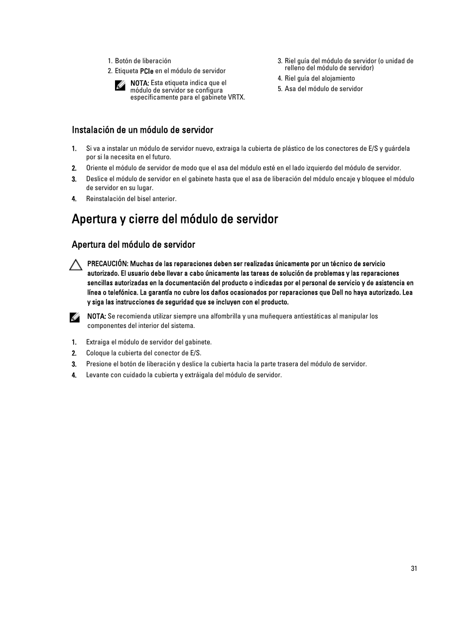 Instalación de un módulo de servidor, Apertura y cierre del módulo de servidor, Apertura del módulo de servidor | Dell PowerEdge VRTX User Manual | Page 31 / 173