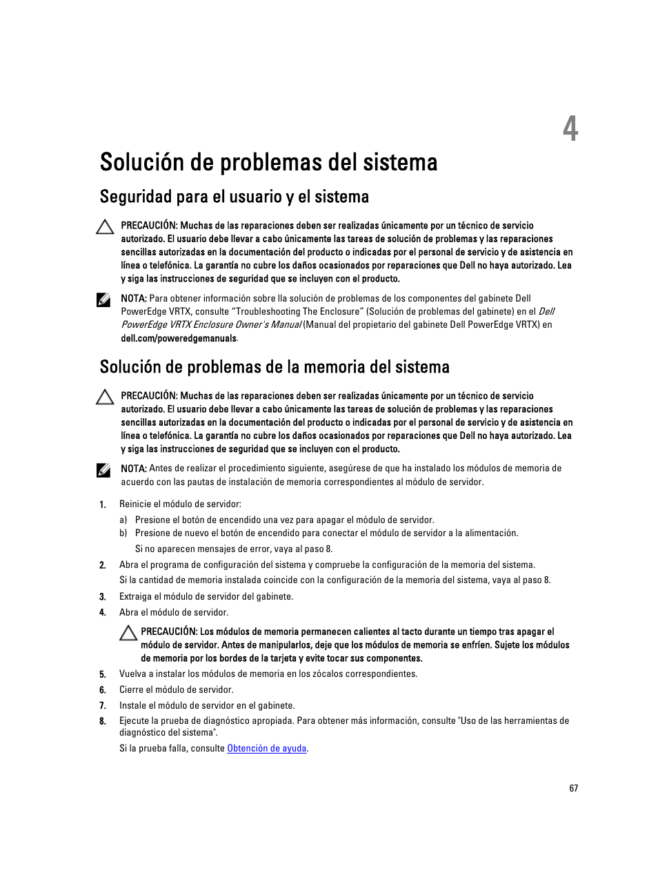 Solución de problemas del sistema, Seguridad para el usuario y el sistema, Solución de problemas de la memoria del sistema | 4 solución de problemas del sistema | Dell PowerEdge VRTX User Manual | Page 67 / 173