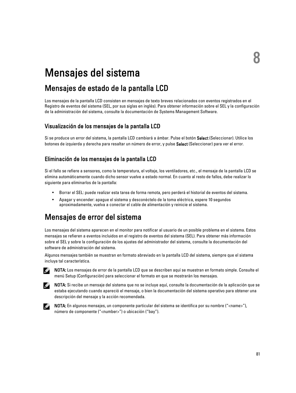 Mensajes del sistema, Mensajes de estado de la pantalla lcd, Visualización de los mensajes de la pantalla lcd | Eliminación de los mensajes de la pantalla lcd, Mensajes de error del sistema, 8 mensajes del sistema | Dell PowerEdge VRTX User Manual | Page 81 / 173