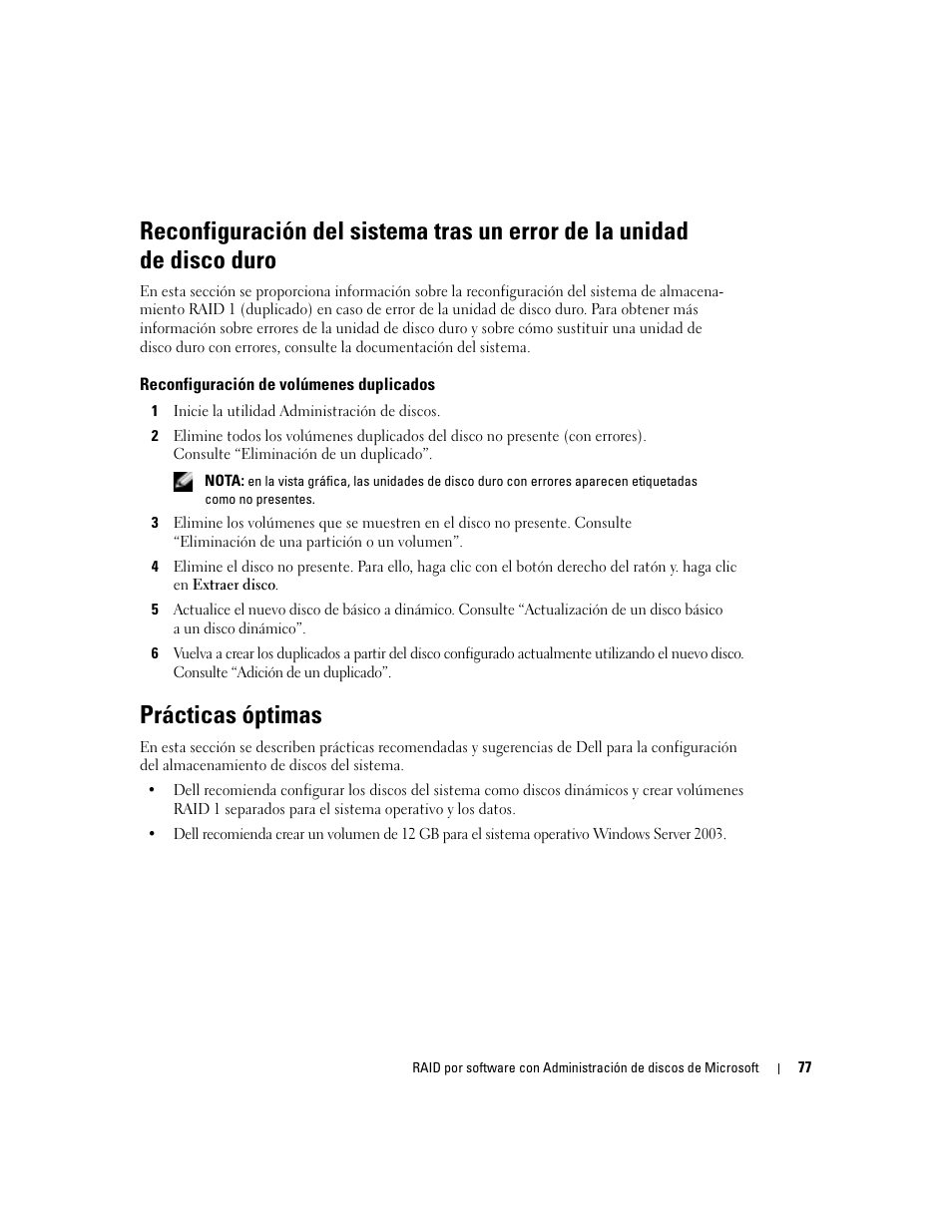 Reconfiguración de volúmenes duplicados, Prácticas óptimas | Dell Software RAID with Microsoft Disk Management User Manual | Page 79 / 82