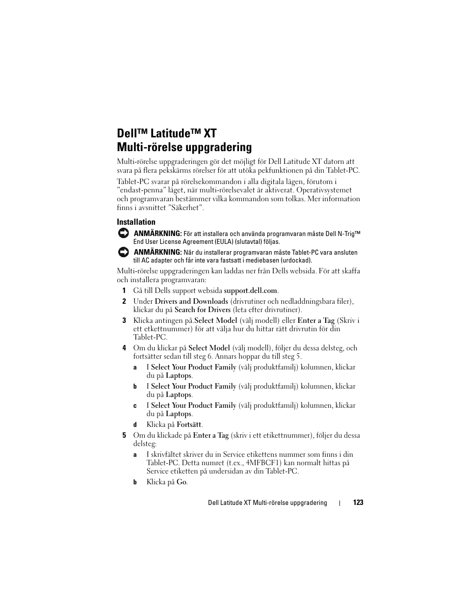 Dell™ latitude™ xt multi-rörelse uppgradering, Installation | Dell Latitude XT (Late 2007) User Manual | Page 125 / 148