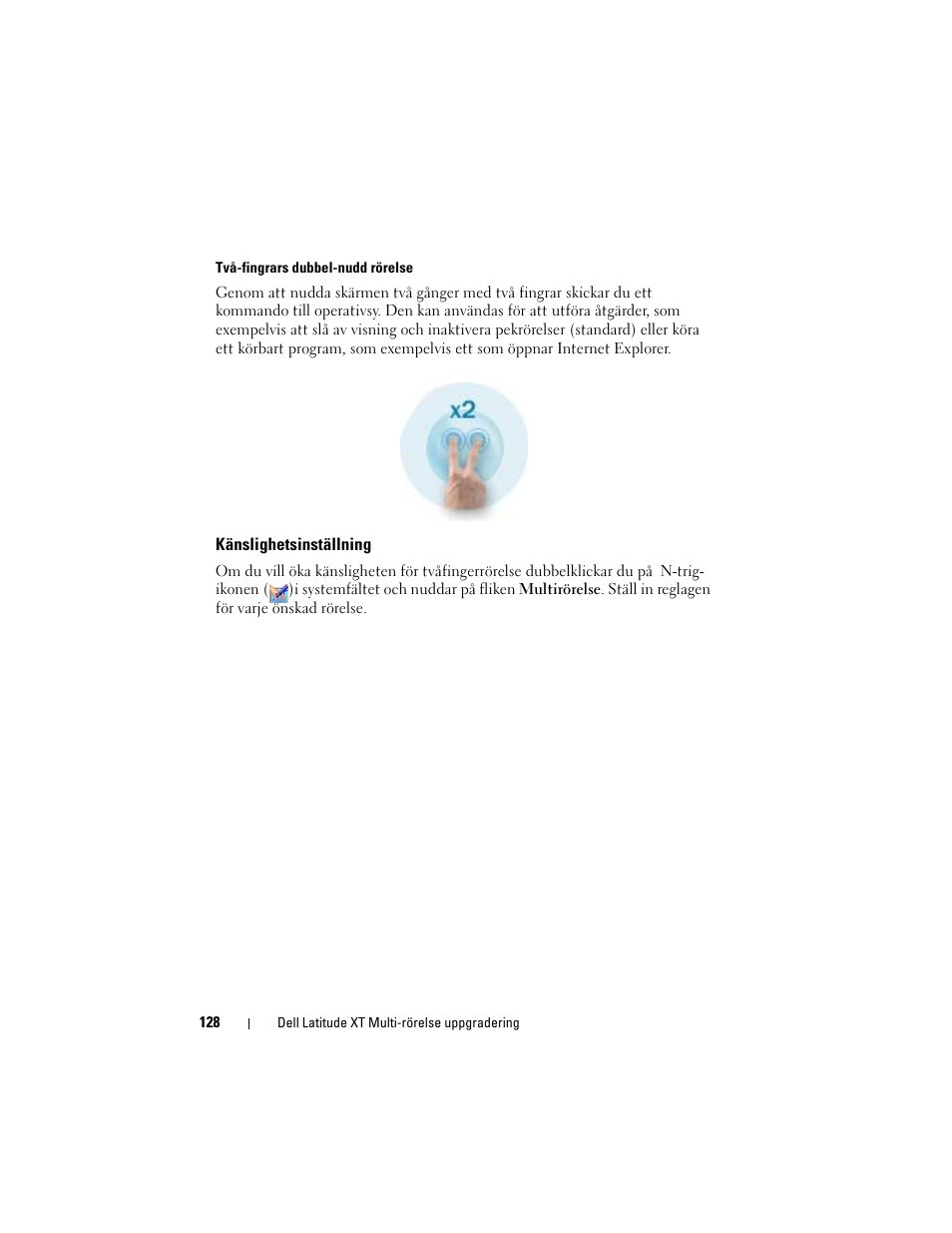 Känslighetsinställning | Dell Latitude XT (Late 2007) User Manual | Page 130 / 148
