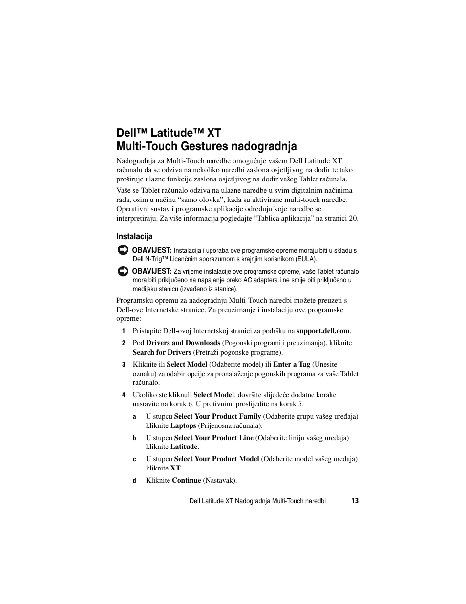 Instalacija | Dell Latitude XT (Late 2007) User Manual | Page 15 / 148