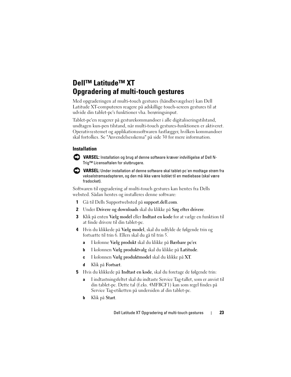 Installation | Dell Latitude XT (Late 2007) User Manual | Page 25 / 148