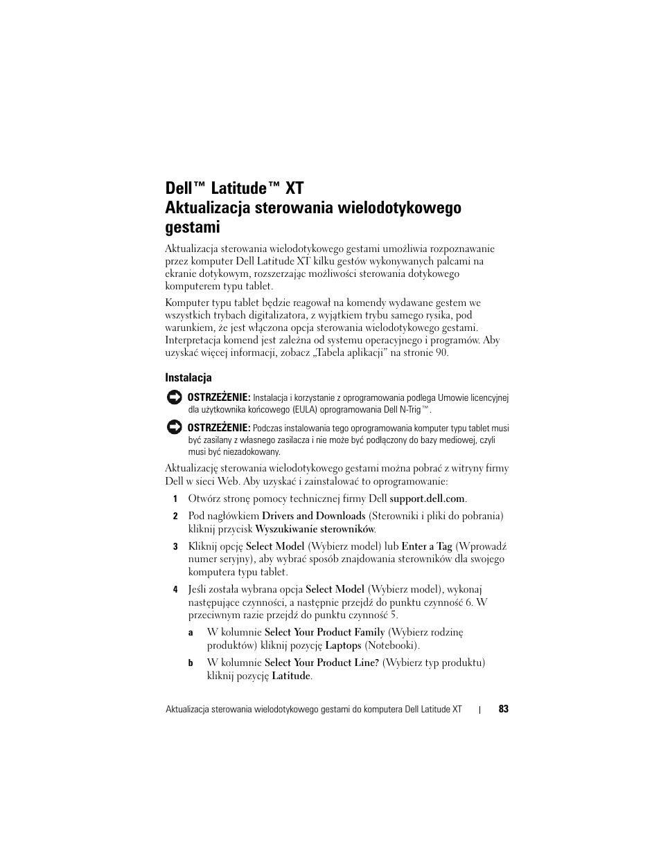 Instalacja | Dell Latitude XT (Late 2007) User Manual | Page 85 / 148