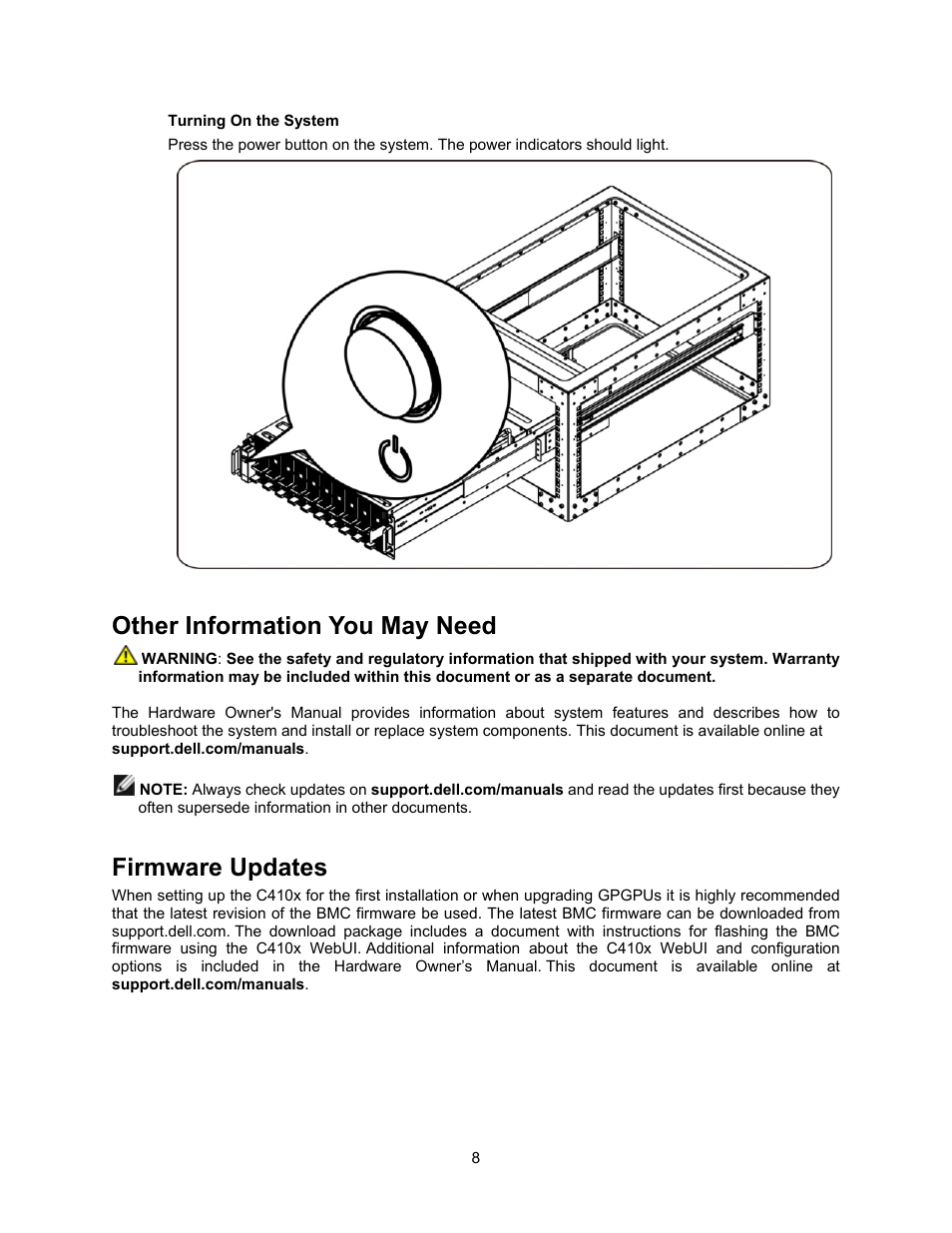 Turning on the system, Other information you may need, Firmware updates | Dell PowerEdge C410x User Manual | Page 10 / 52