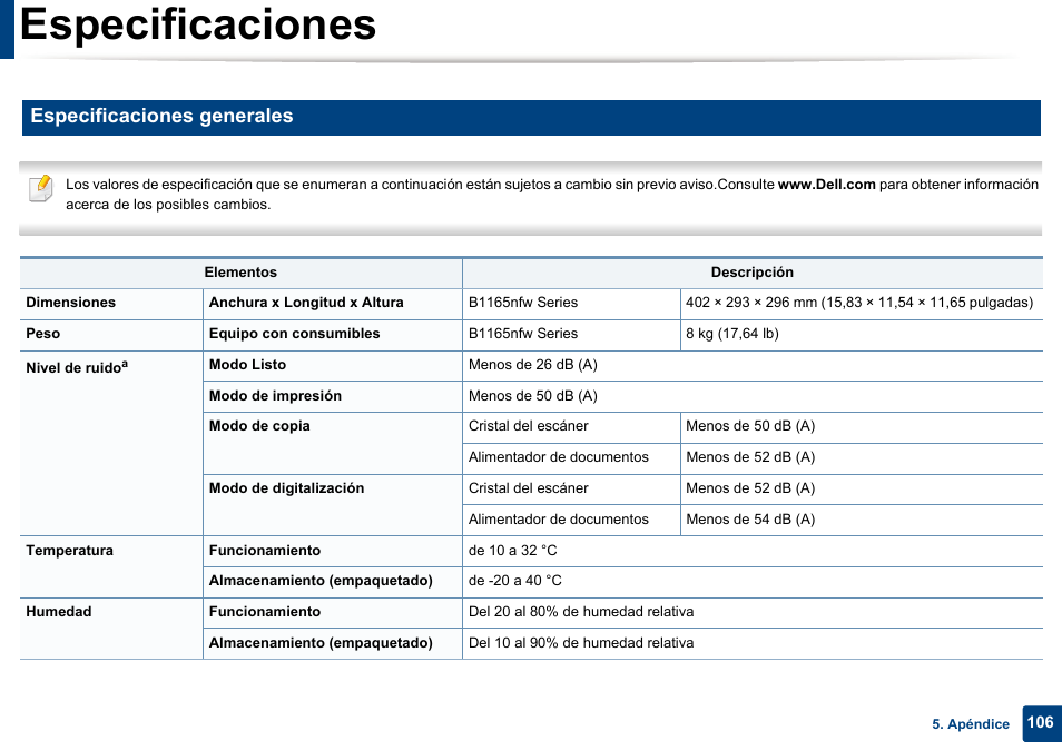 Especificaciones, Especificaciones generales | Dell B1165nfw Multifunction Mono Laser Printer User Manual | Page 106 / 311