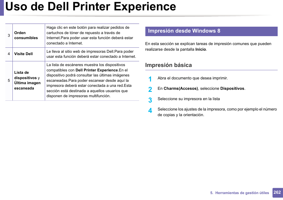 Impresión básica” en la, Uso de dell printer experience, Impresión básica | Dell B1165nfw Multifunction Mono Laser Printer User Manual | Page 262 / 311
