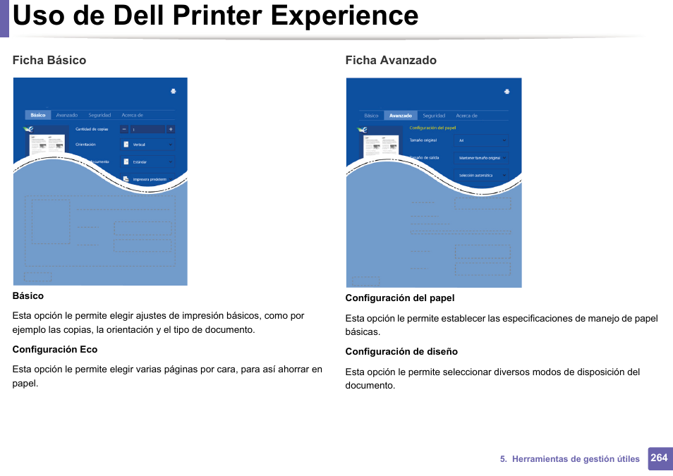 Uso de dell printer experience | Dell B1165nfw Multifunction Mono Laser Printer User Manual | Page 264 / 311
