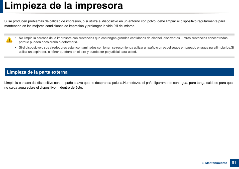 Limpieza de la impresora, Limpieza de la parte externa | Dell B1165nfw Multifunction Mono Laser Printer User Manual | Page 81 / 311