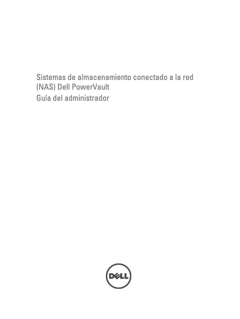 Dell PowerVault NX3200 User Manual | 31 pages