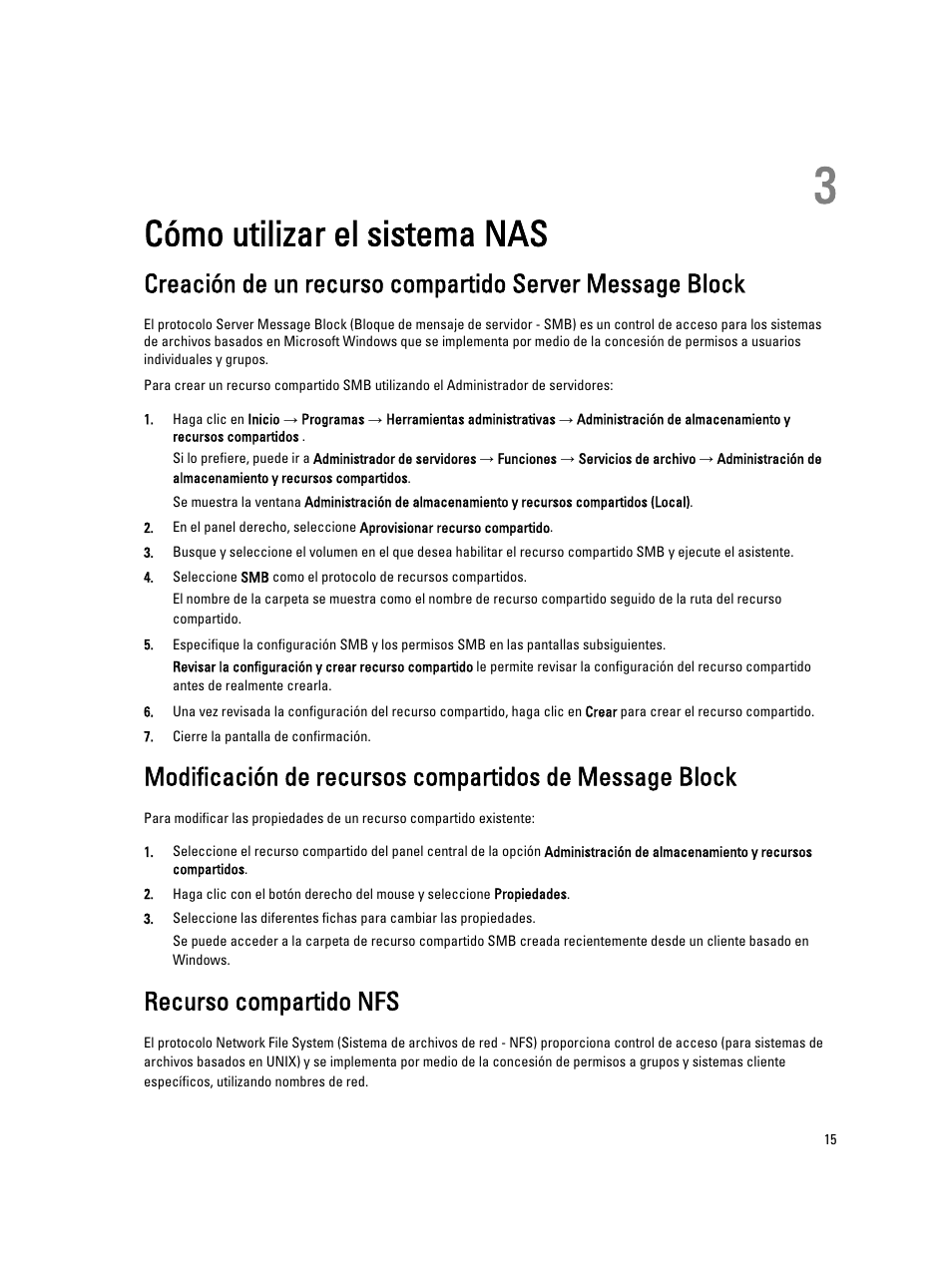 Cómo utilizar el sistema nas, Recurso compartido nfs, Capítulo 3: cómo utilizar el sistema nas | Dell PowerVault NX3200 User Manual | Page 15 / 31