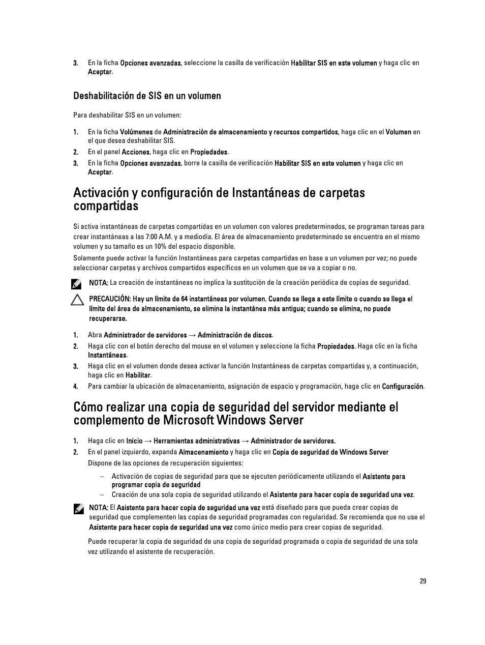 Deshabilitación de sis en un volumen | Dell PowerVault NX3200 User Manual | Page 29 / 31
