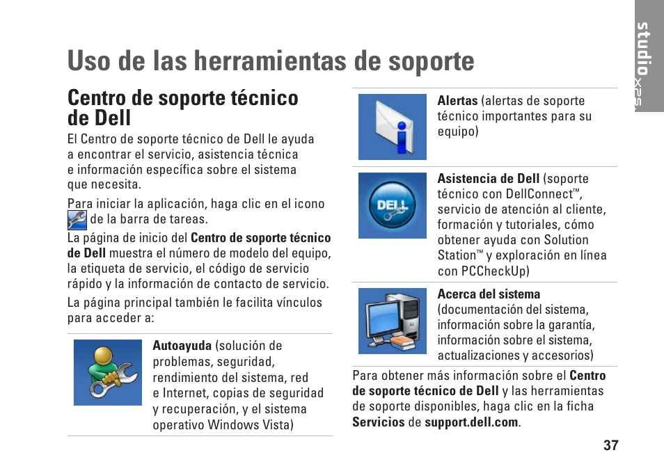 Uso de las herramientas de soporte, Centro de soporte técnico de dell | Dell Studio XPS 9100 (Mid 2010) User Manual | Page 39 / 80