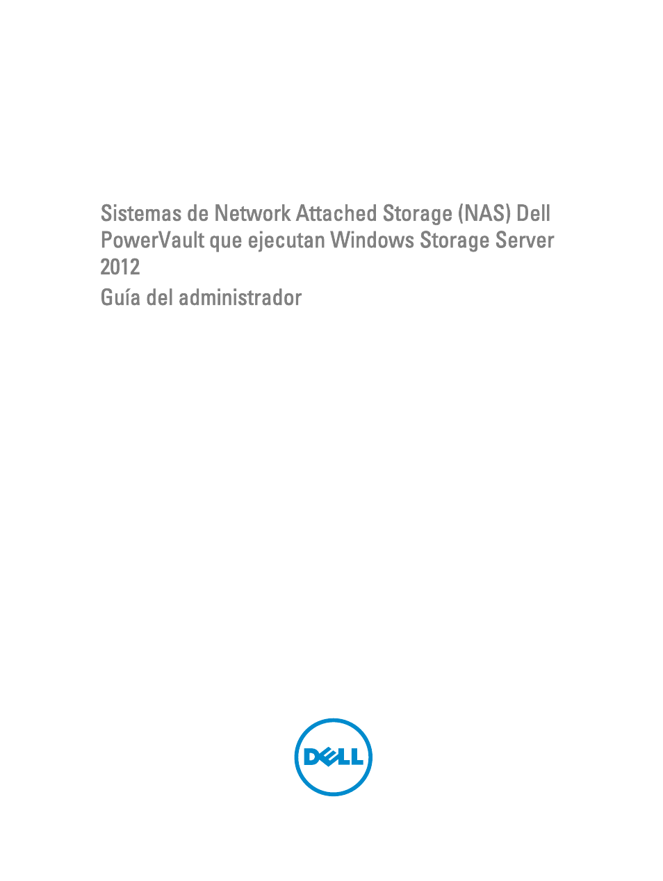 Dell PowerVault NX3200 User Manual | 40 pages