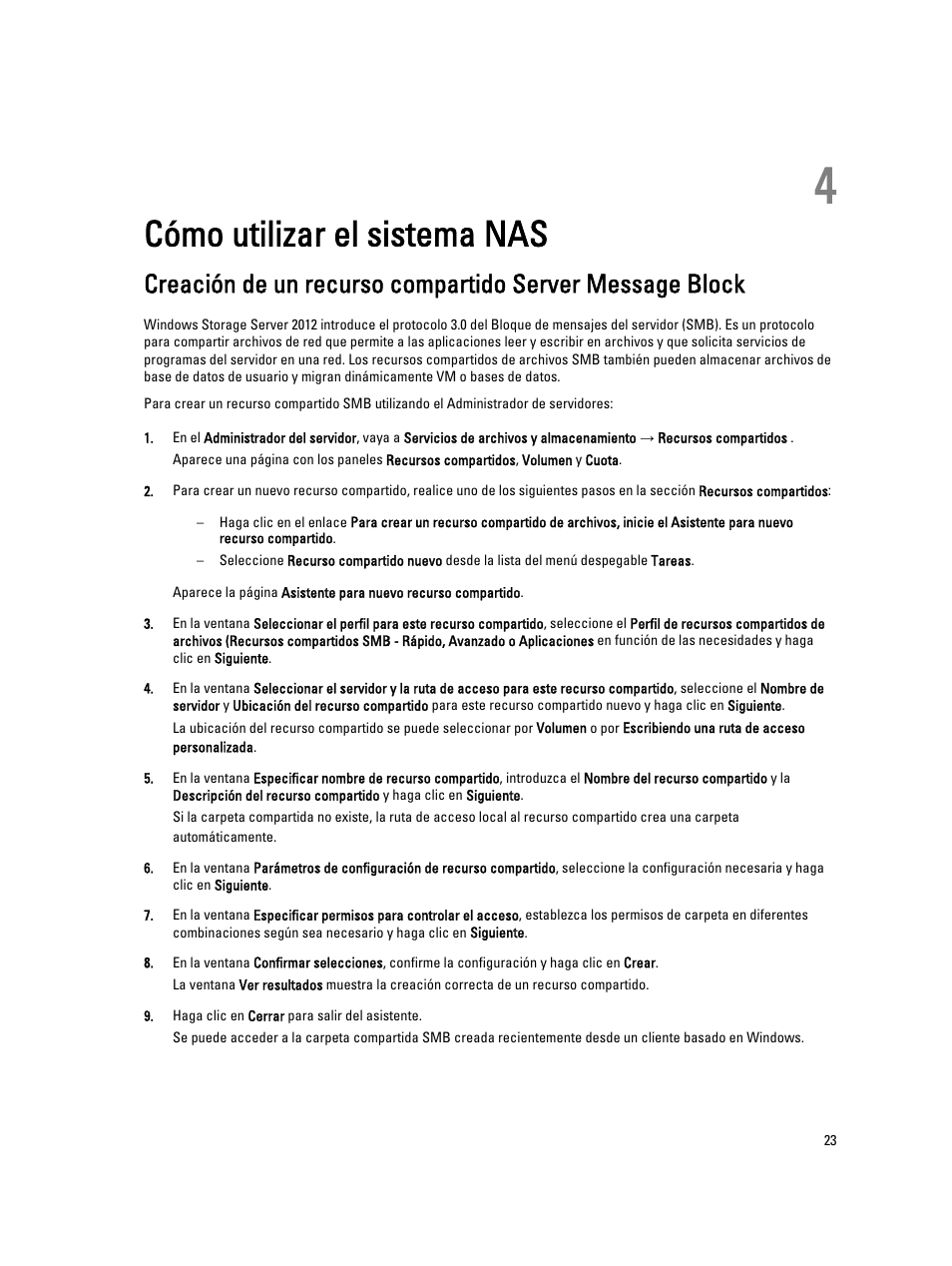 Cómo utilizar el sistema nas, 4 cómo utilizar el sistema nas | Dell PowerVault NX3200 User Manual | Page 23 / 40