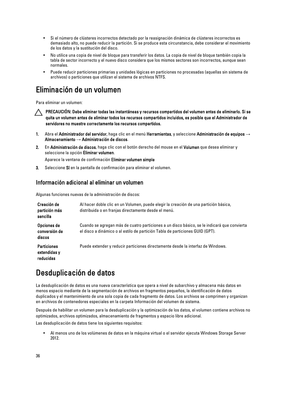 Eliminación de un volumen, Información adicional al eliminar un volumen, Desduplicación de datos | Dell PowerVault NX3200 User Manual | Page 36 / 40