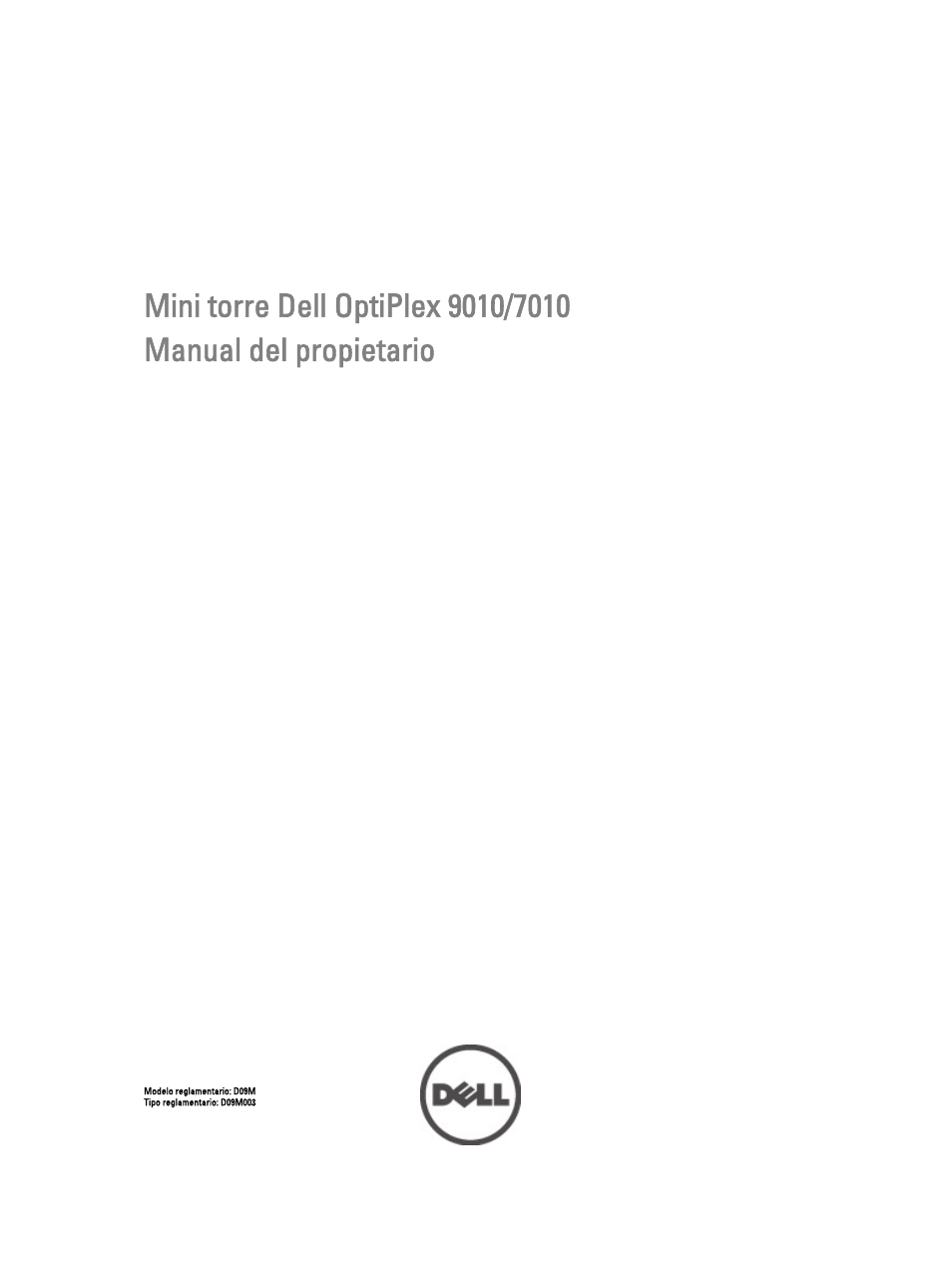 Dell OptiPlex 7010 (Mid 2012) User Manual | 67 pages