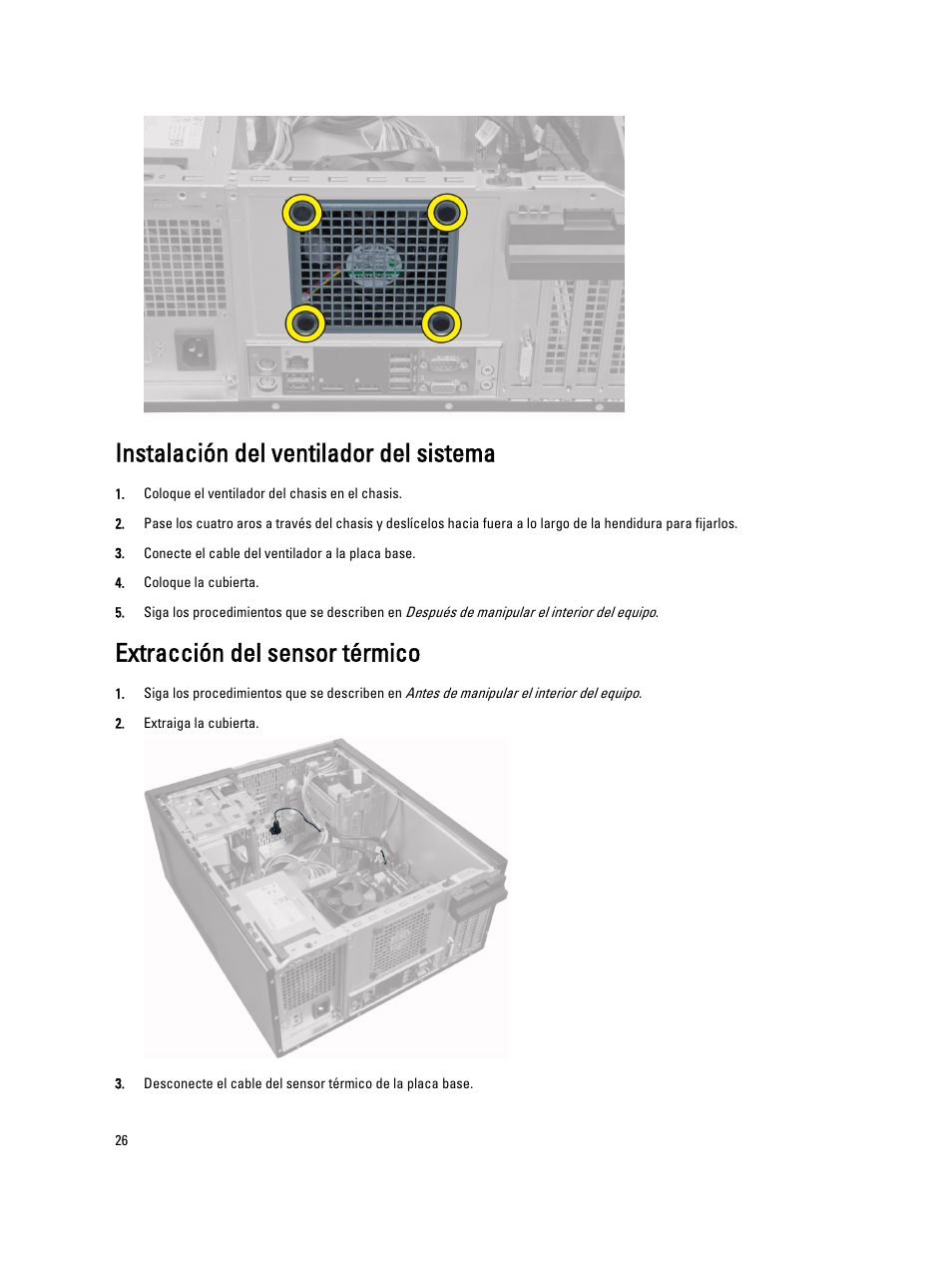 Instalación del ventilador del sistema, Extracción del sensor térmico | Dell OptiPlex 7010 (Mid 2012) User Manual | Page 26 / 67